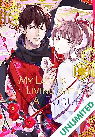 My Lady Is Living With A Rogue! Vol. 1